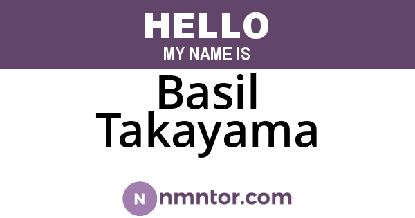 Basil Takayama