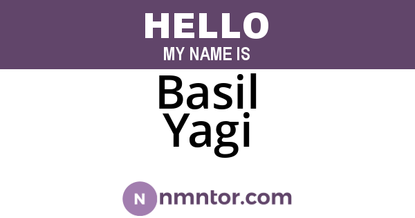 Basil Yagi