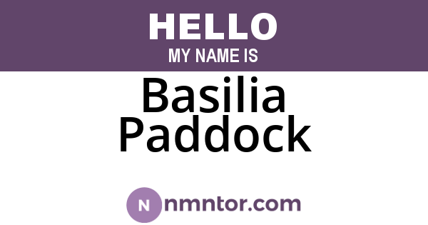 Basilia Paddock