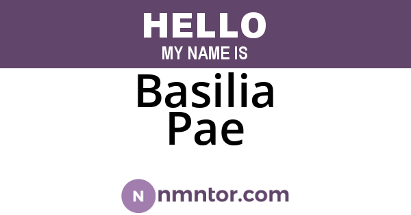 Basilia Pae