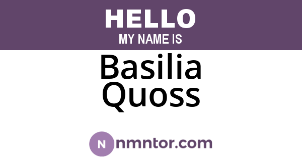 Basilia Quoss