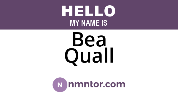 Bea Quall
