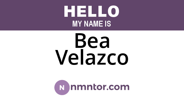 Bea Velazco