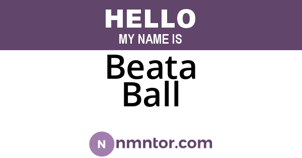 Beata Ball