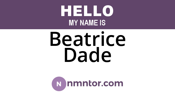 Beatrice Dade