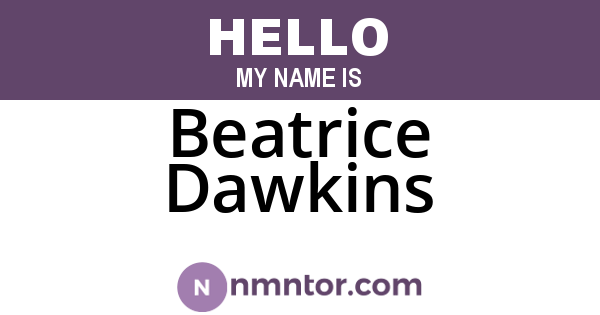 Beatrice Dawkins