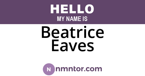 Beatrice Eaves