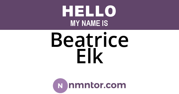 Beatrice Elk