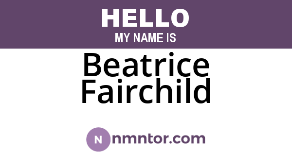 Beatrice Fairchild