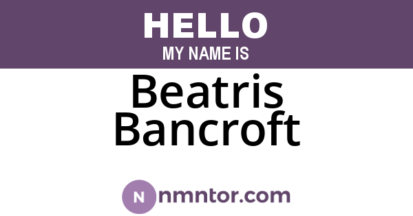 Beatris Bancroft