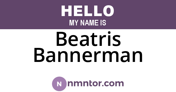 Beatris Bannerman