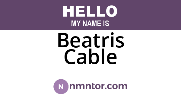 Beatris Cable