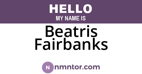Beatris Fairbanks