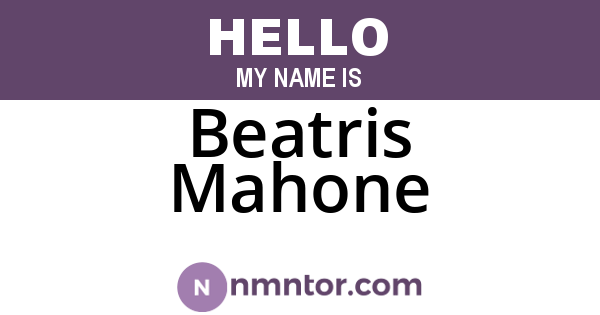 Beatris Mahone