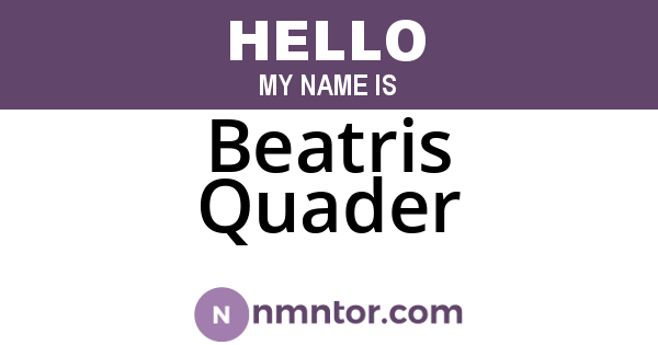Beatris Quader