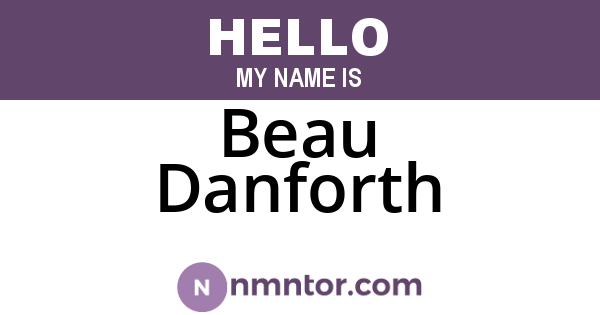 Beau Danforth