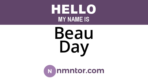 Beau Day