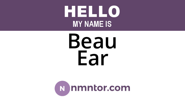 Beau Ear
