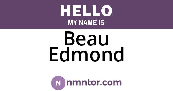 Beau Edmond