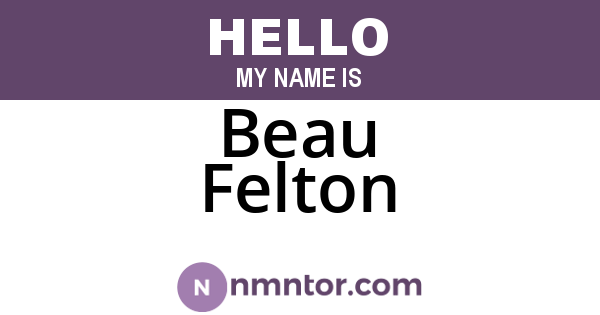 Beau Felton