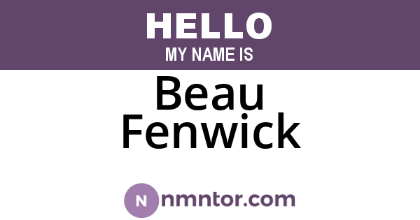 Beau Fenwick