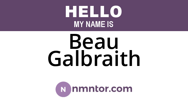 Beau Galbraith
