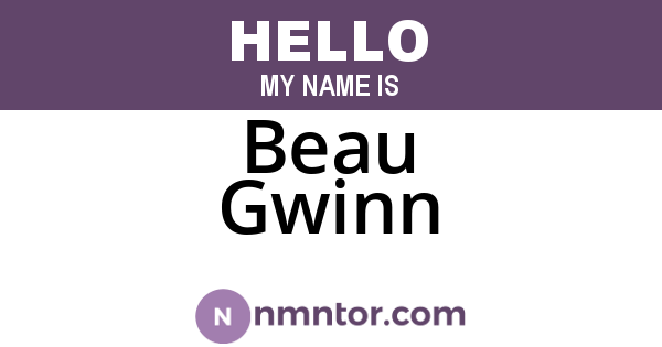 Beau Gwinn