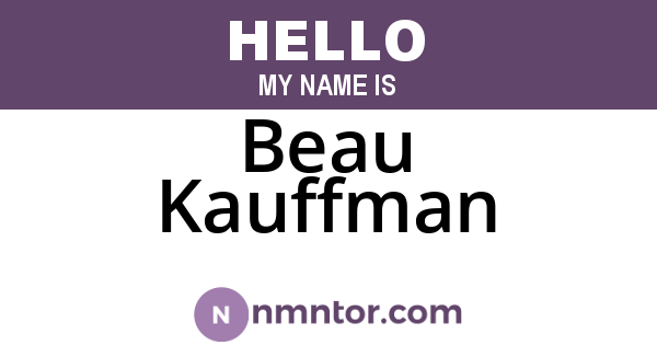 Beau Kauffman