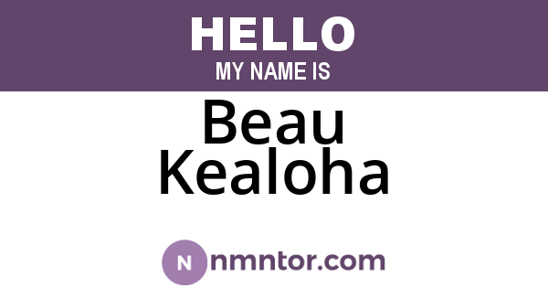 Beau Kealoha