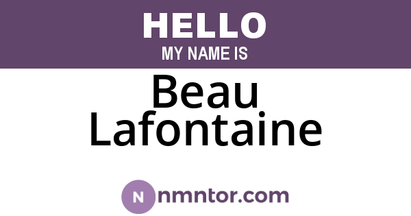 Beau Lafontaine