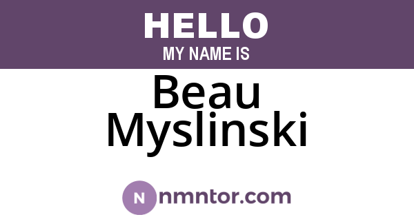 Beau Myslinski
