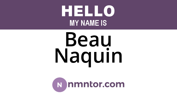 Beau Naquin