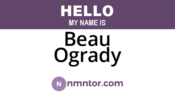 Beau Ogrady
