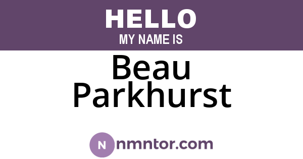 Beau Parkhurst