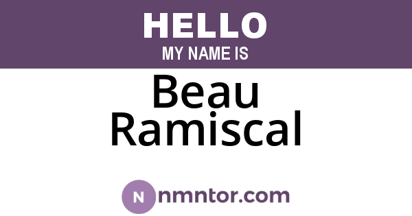 Beau Ramiscal