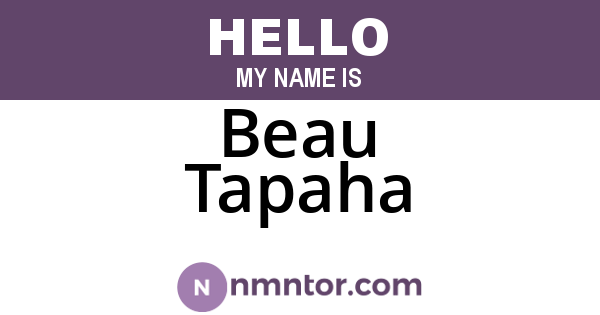 Beau Tapaha