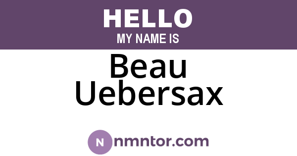 Beau Uebersax
