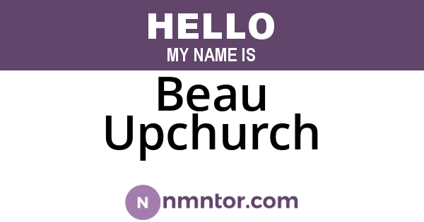 Beau Upchurch