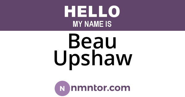 Beau Upshaw