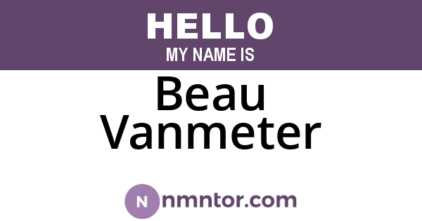 Beau Vanmeter