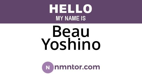 Beau Yoshino