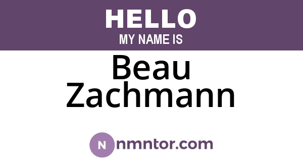 Beau Zachmann