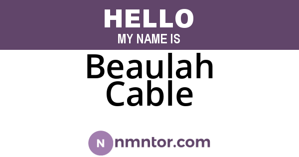 Beaulah Cable