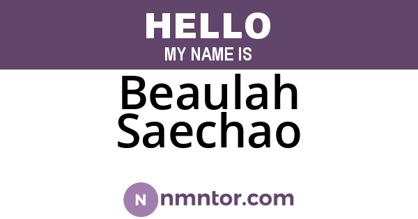Beaulah Saechao