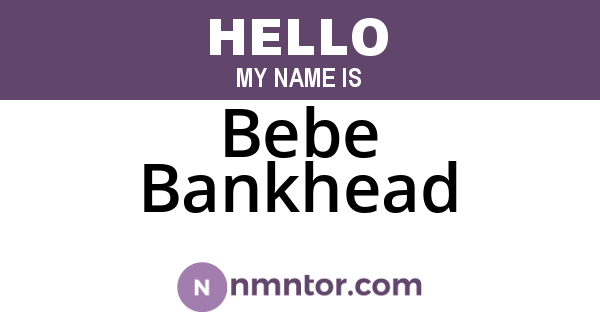 Bebe Bankhead