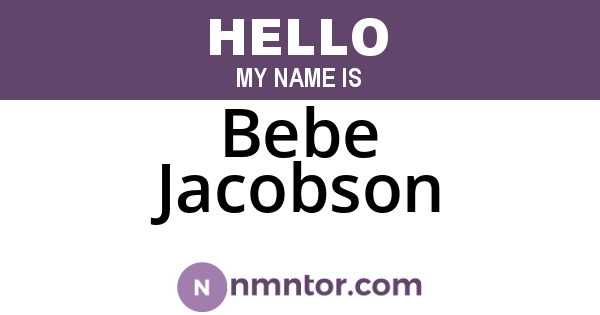 Bebe Jacobson