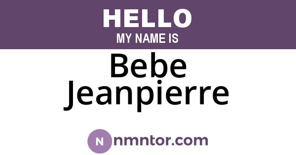 Bebe Jeanpierre