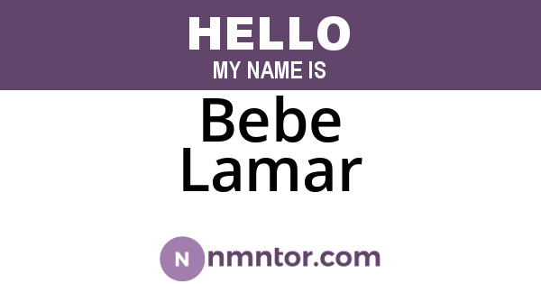 Bebe Lamar
