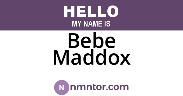 Bebe Maddox