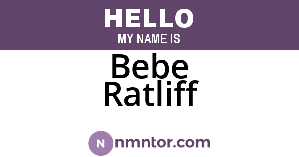 Bebe Ratliff